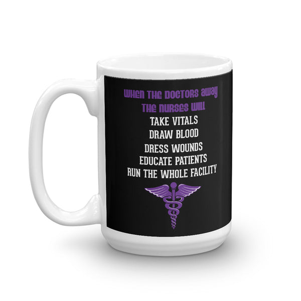 Nurses Do Everything Mug
