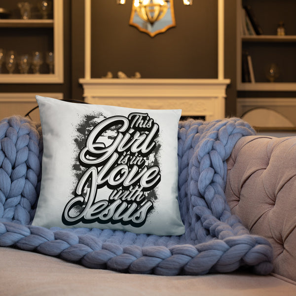 This Girls Is In Love With Jesus Pillow